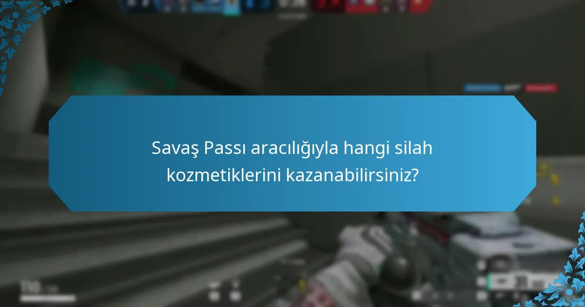 Savaş Passı aracılığıyla hangi silah kozmetiklerini kazanabilirsiniz?